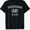 Wrexham T Shirt Wrexham Wales Retro Vintage Tee Shirt