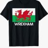 Wrexham T Shirt Wrexham Wales Welsh Flag Tee Shirt