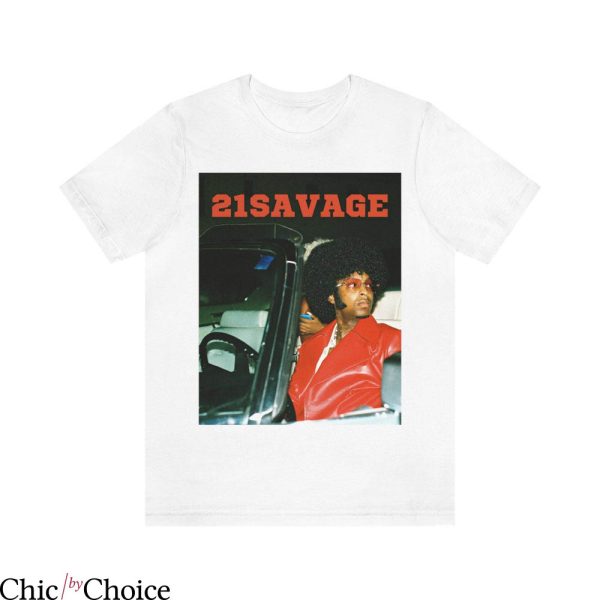 21 Savage Shirt Savage 70S Rapper Vibe T-Shirt Music