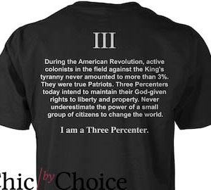 3 Percenters T-Shirt I Am A Three Percenter