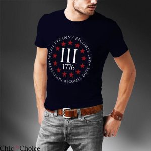 3 Percenters T-Shirt Rebellion Becomes Duty