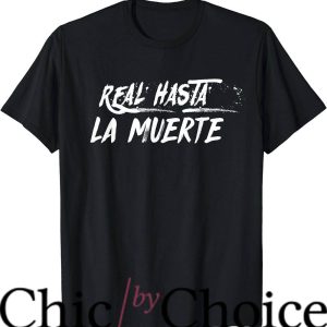 Anuel Aa T-Shirt Real Hasta La Muerte Shirt Trending