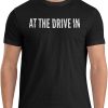 At the Drive In T-Shirt