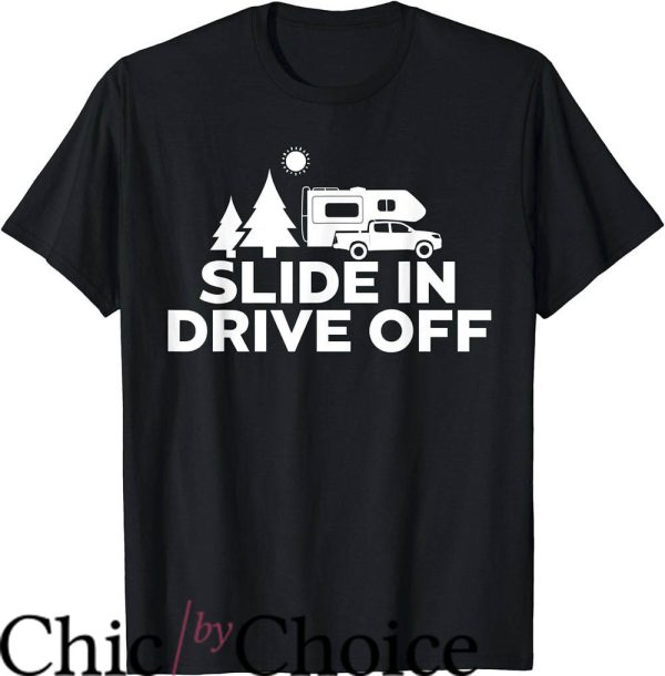 At the Drive In T-Shirt Slide In Drive Off