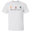 Bae Best Aunt Ever Shirt