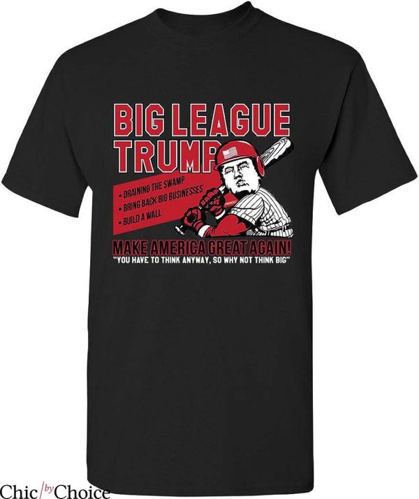 Big League Chew T-Shirt Donald Trump Make America Great