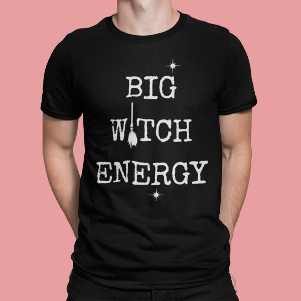 Big Witch Energy Shirt