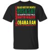 Black history month rosa sat so martin could walked shirt