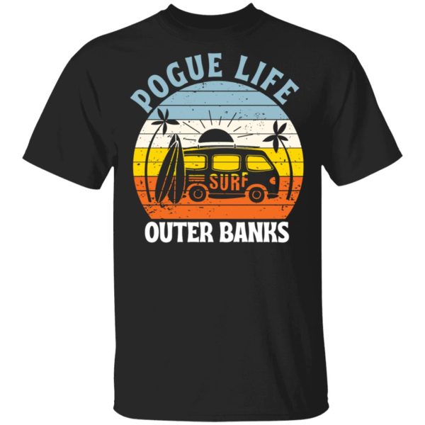Car pogue life outer banks shirt