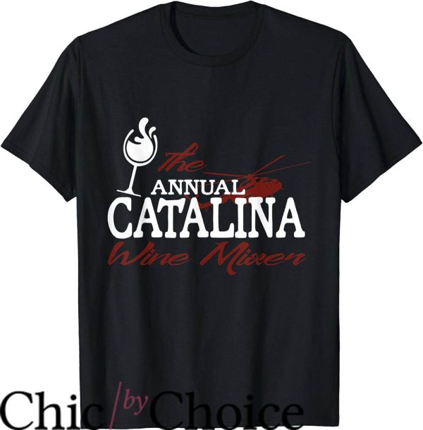 Catalina Wine Mixer T-Shirt