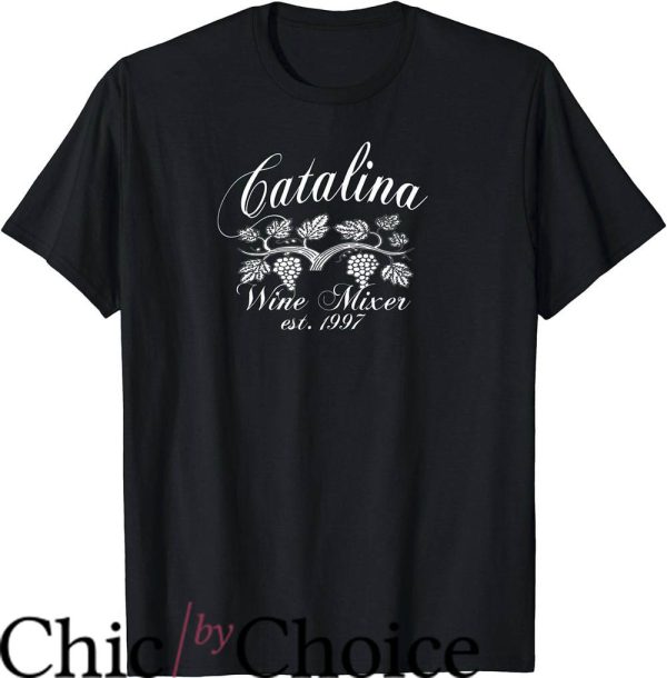 Catalina Wine Mixer T-Shirt Est 1997