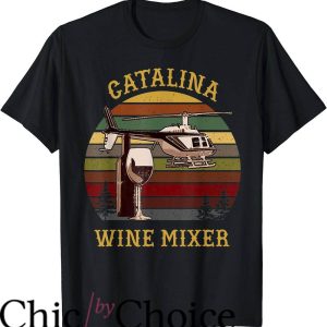 Catalina Wine Mixer T-Shirt Retro Catalina Wine Mixer