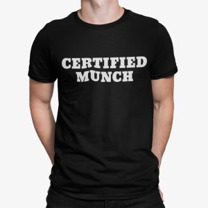 Certified Munch Shirt