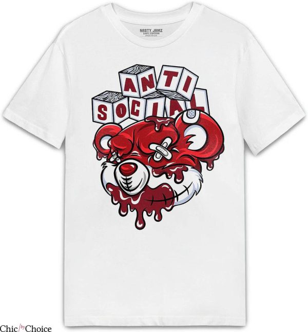 Cherry 11s T-Shirt Anti Social Bear Dripping TShirt Trending