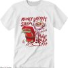 Cherry 11s T-Shirt Money Doesnt Sleep Bear Shirt Trending