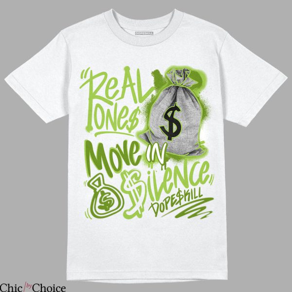 Chlorophyll Dunks T-Shirt Real Ones Move In Silence Graphic