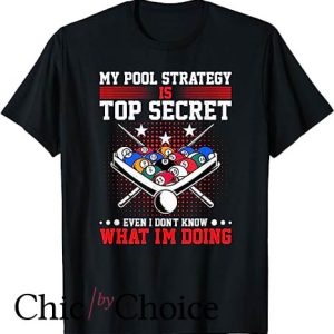 Coed Naked T Shirt Billiard Pool Player My Strategy