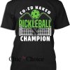 Coed Naked T Shirt Pickleball Champion Lovers