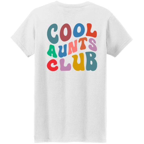 Cool aunts club sweatshirt