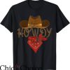 Cowboy Pillows T-Shirt Howdy Cowboy T-Shirt Trending