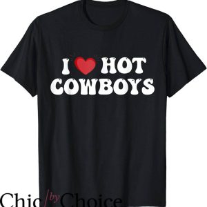 Cowboy Pillows T-Shirt I Love Hot Cowboys T-Shirt Trending