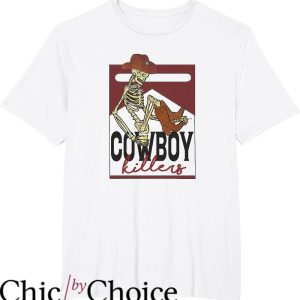 Cowboy Pillows T-Shirt Punchy Cowboy Killers Skeleton Shirt