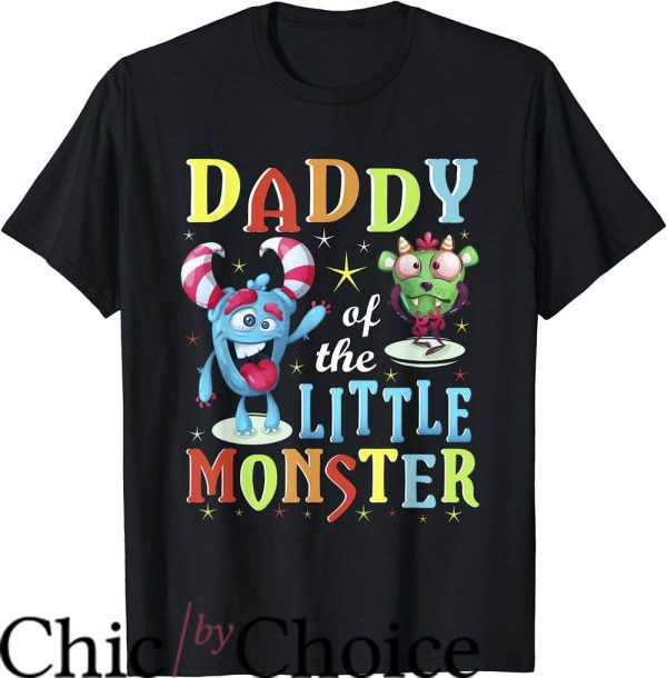 Daddy’s Little Monster T-Shirt Candy Monster