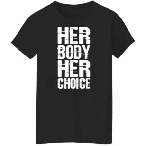 Dave Bautista Her Body Her Choice shirt