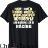 Dirt Track Race T-Shirt Rubbing Son Is Racing