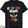 Drip Bear T-Shirt 6th Grade Back To School