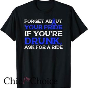 Drunk Driving T Shirt Awareness Stop