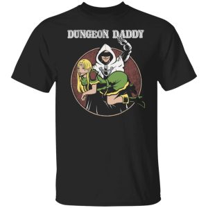 Dungeon daddy shirt