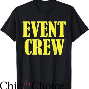 Event Staff T-Shirt Event Crew