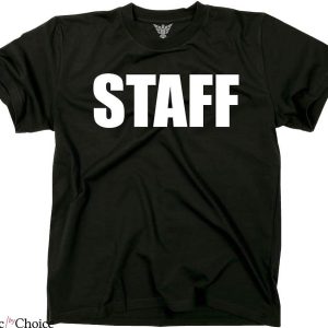 Event Staff T-Shirt Staff