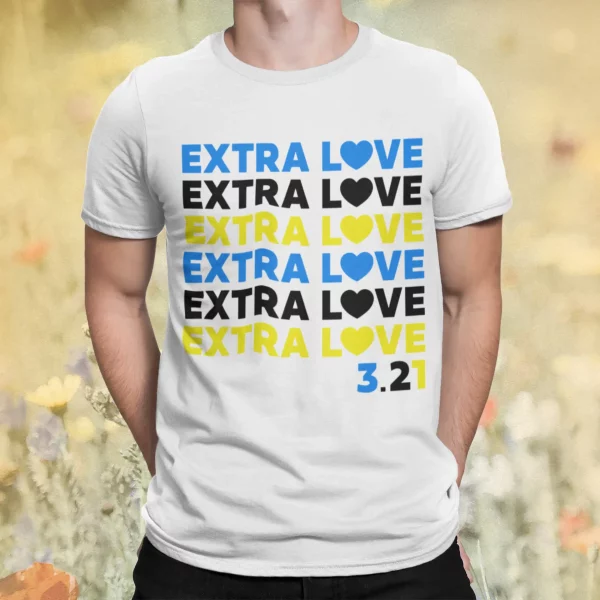 Extra Love Shirt