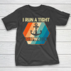 Father gift shirt I Run A Tight Shipwreck T Shirt Funny Vintage Mom Dad Quote T Shirt T-Shirt
