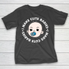 Father’s Day Funny Gift Ideas Apparel  I Make Cute Babies Funny New Dad Father T-Shirt