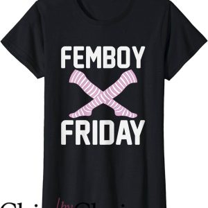 Femboy Hooters T-Shirt Femboy Friday Crossdressing Sissy