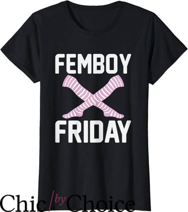 Femboy Hooters T-Shirt Femboy Friday Crossdressing Sissy