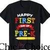 First Day Of Pre K T-Shirt Fun Teacher Student Preschool