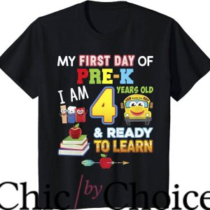 First Day Of Pre K T-Shirt Im 4 Years Old And Ready To Learn