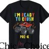 First Day Of Pre K T-Shirt Im Ready To Crush Pre K Monster