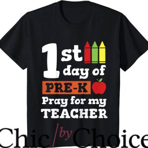 First Day Of Pre K T-Shirt Kids First Day Of Pre-K Pray