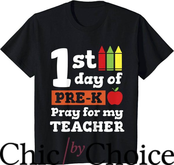 First Day Of Pre K T-Shirt Kids First Day Of Pre-K Pray