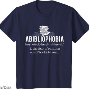 Free Weezy T-Shirt Abibliophobia Funny Reading Bookworm