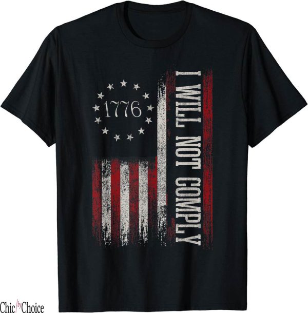 Free Weezy T-Shirt Medical Freedom Will Not Comply Mandates