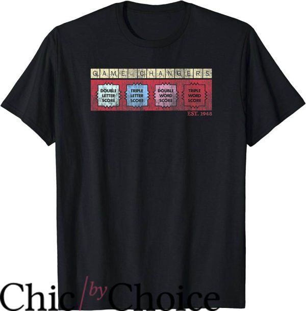 Game Changer T-Shirt Scrabble Est 1948 Game Changers