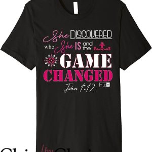 Game Changer T-Shirt She Is And The Game Changed