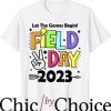 Game Day T-Shirt Field Day 2023 Let The Games Begin T-Shirt