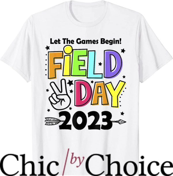 Game Day T-Shirt Field Day 2023 Let The Games Begin T-Shirt